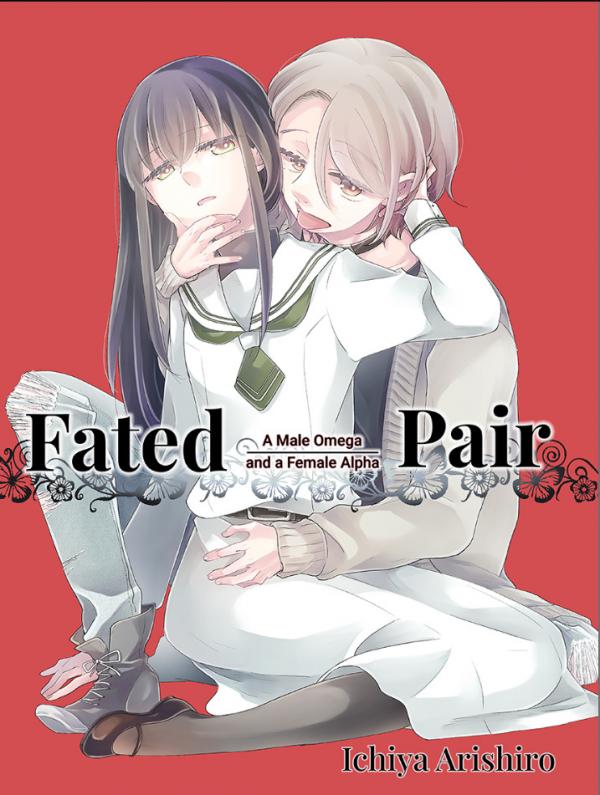 Fated Pair: A female Alpha and a male Omega